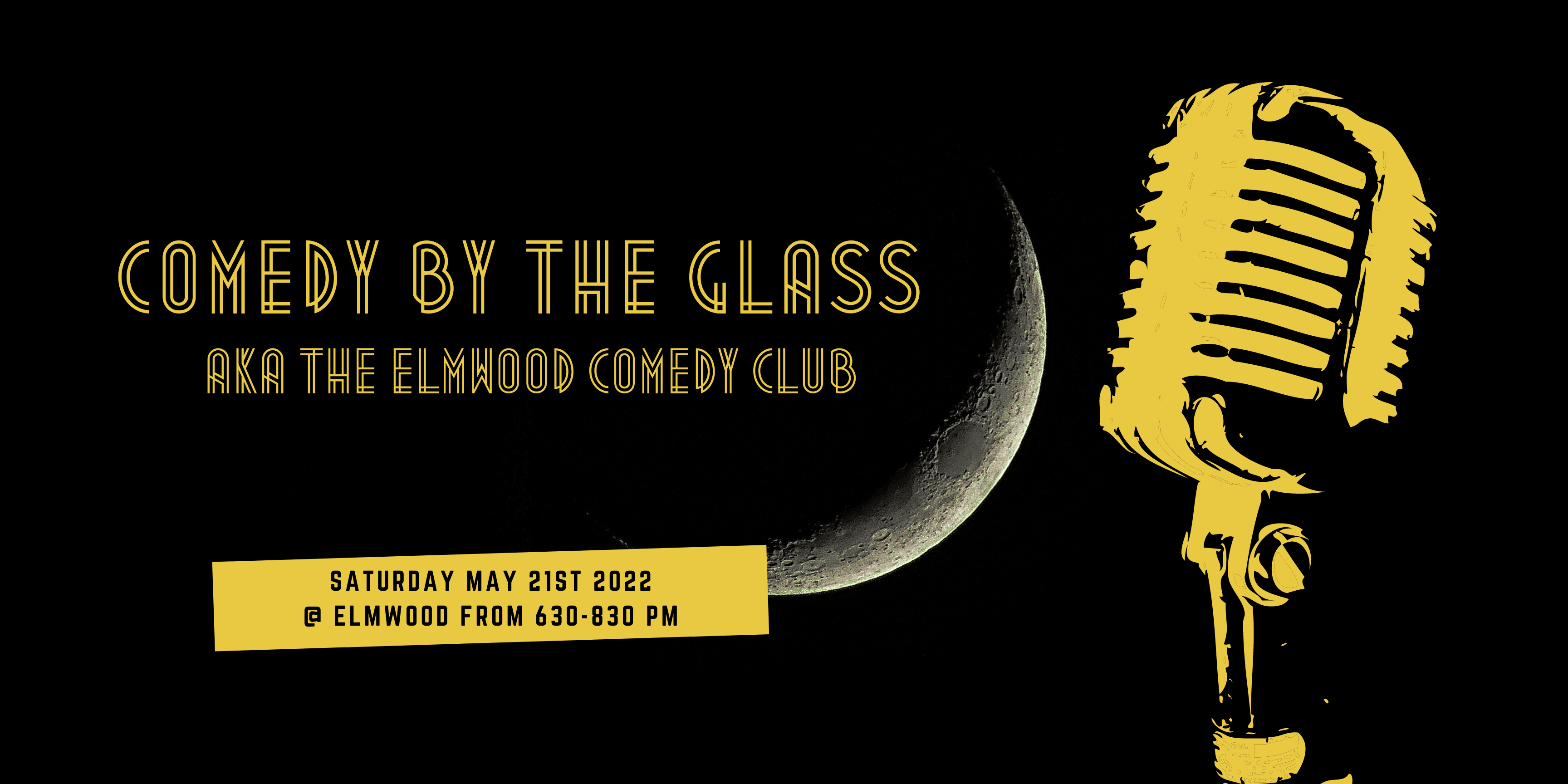 CBTG, aka Comedy by the Glass @ Elmwood May 21st - Vintage Berkeley