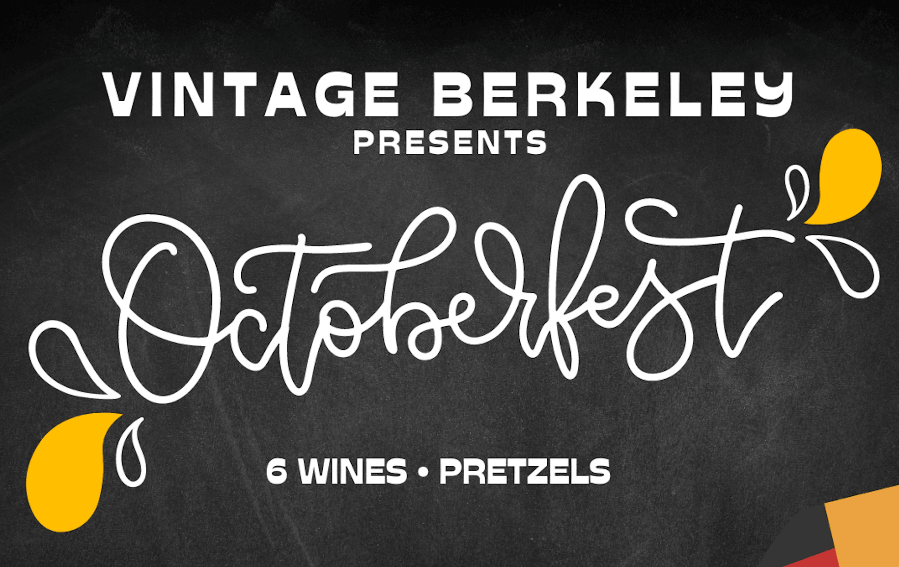 Octoberfest! @ Vine and Elmwood on Friday October 15th - Vintage Berkeley