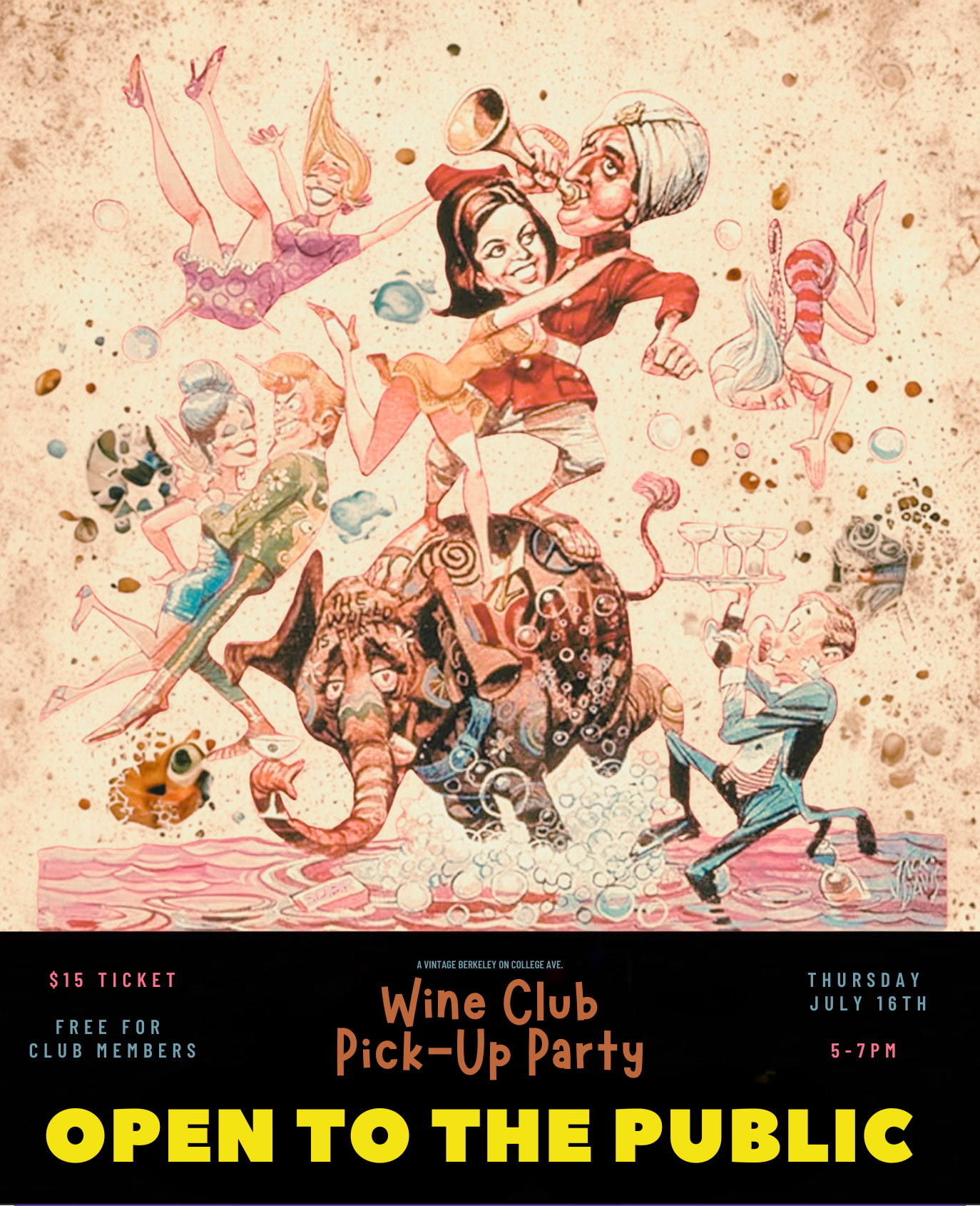 Wine Club Pick-up Party - Open to the Public @ College Ave. Thursday, July 16th