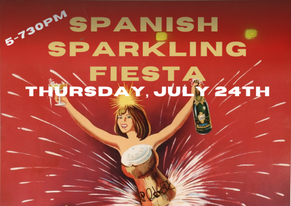 Spanish Sparkling Fiesta @ College Ave. Thursday, July 24th