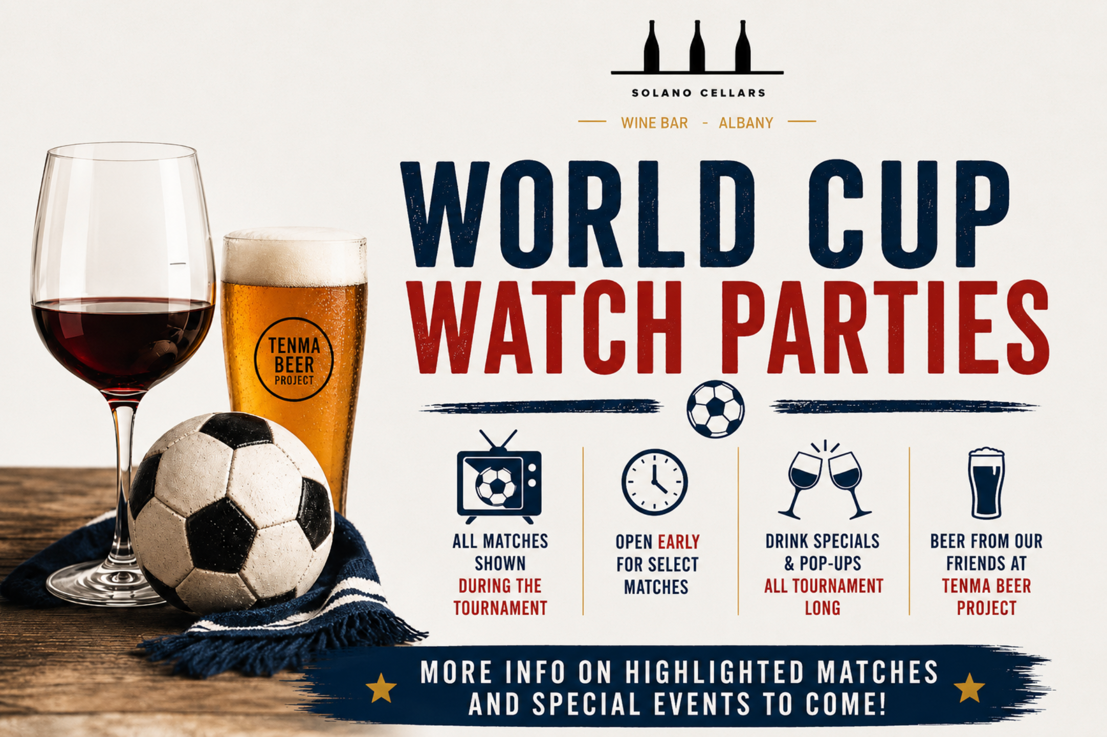 World Cup Watch Parties @ Solano Cellars (June 11 - July 19)