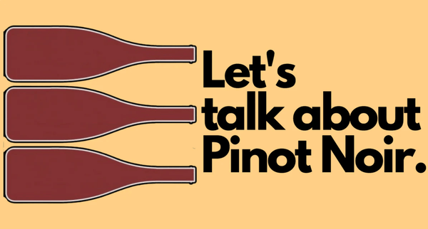 Let's Talk About Pinot Noir @ Elmwood November 3rd - Vintage Berkeley 