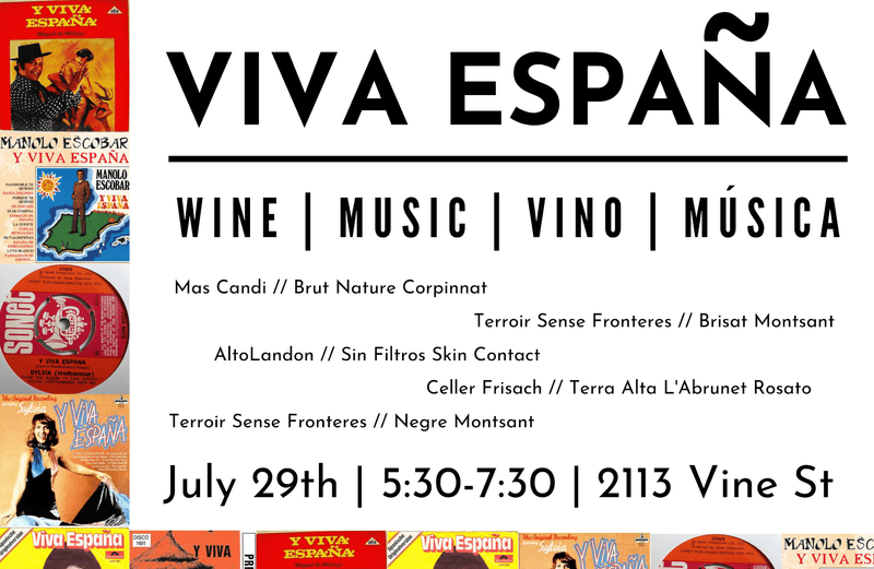Viva España Wine Tasting @ Vine July 29th - Vintage Berkeley 