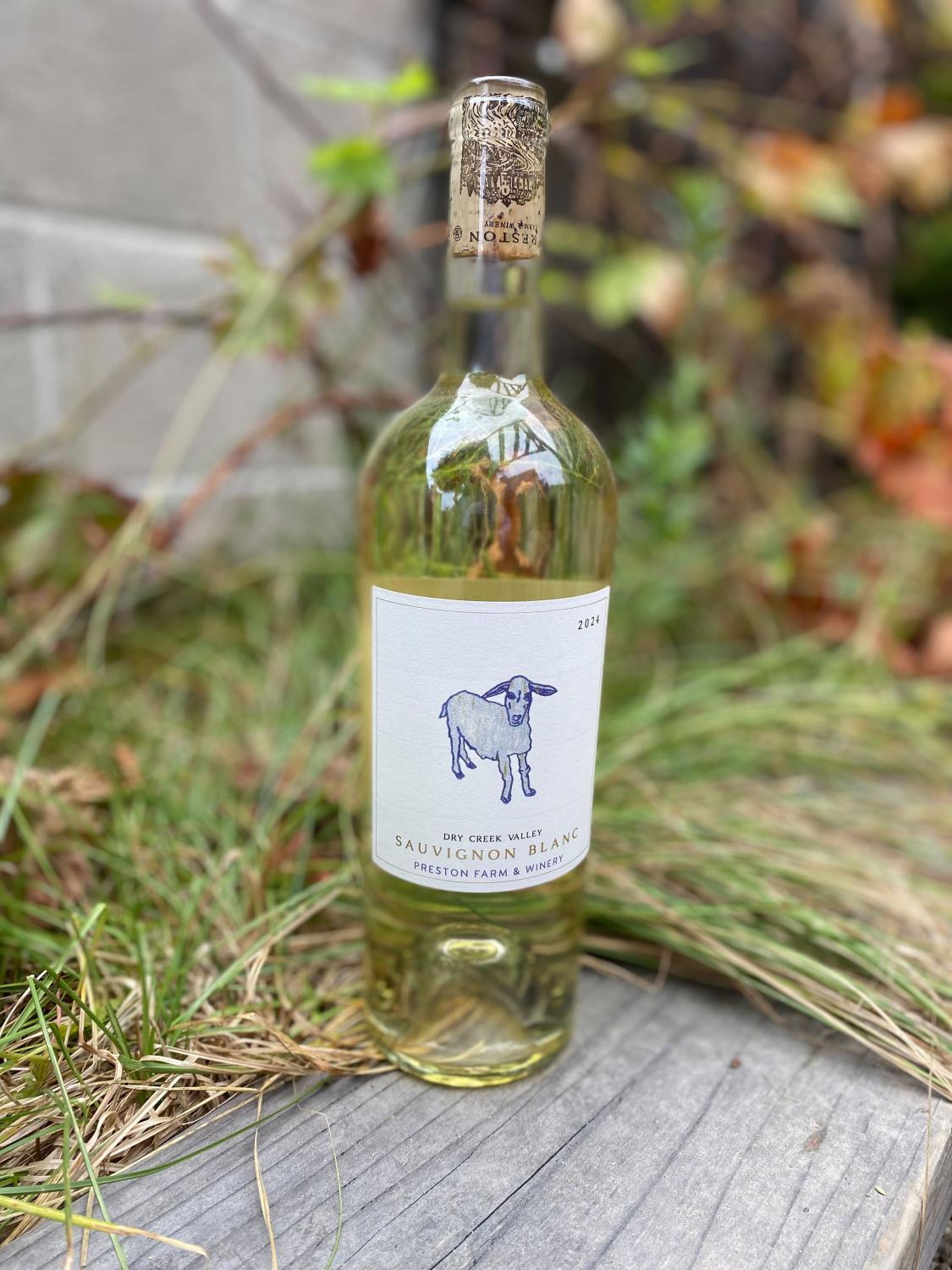 2024 Preston Sauvignon Blanc Dry Creek Valley