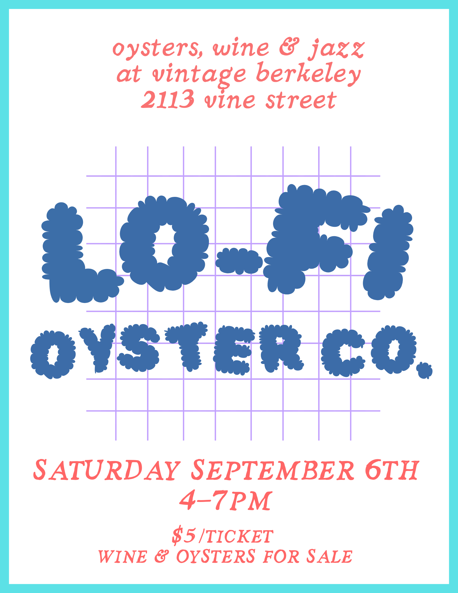 Lo-Fi Oysters, Live Jazz & Wine @ Vine St. Saturday, September 6th