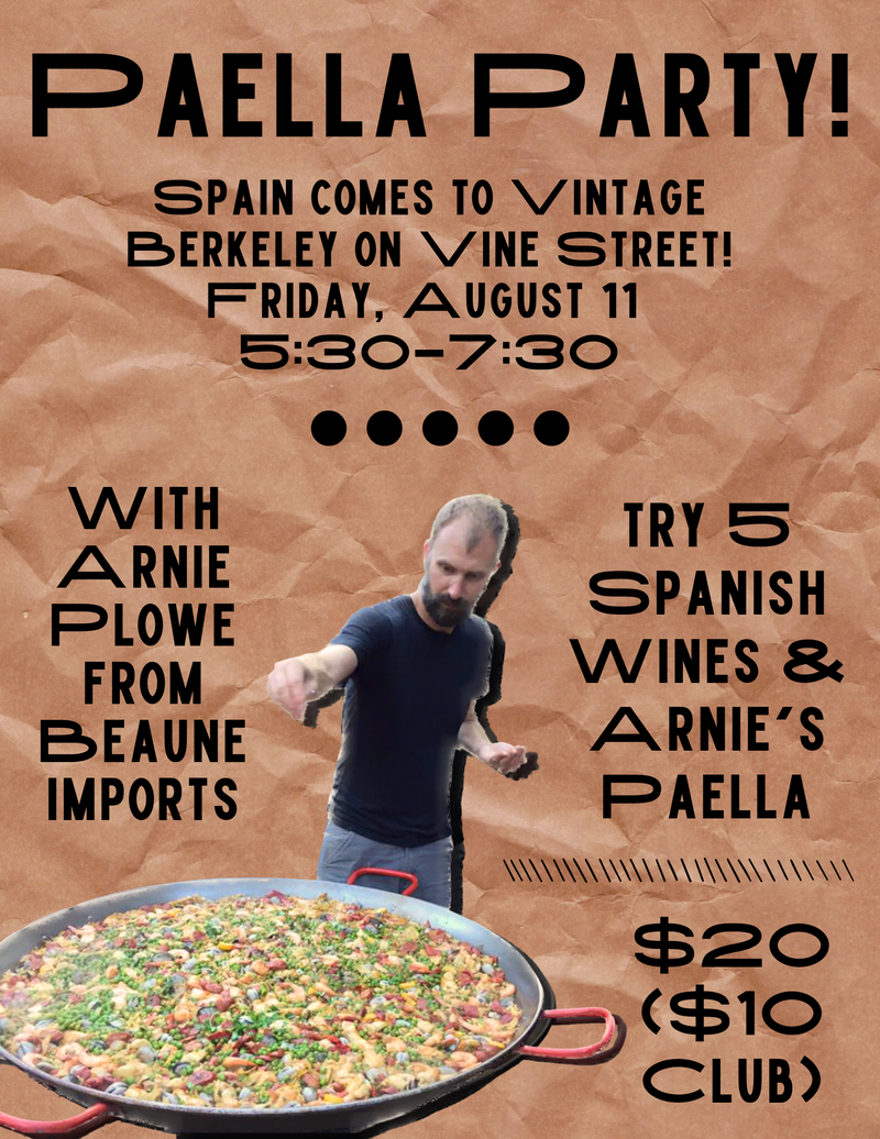 Paella Party @ Vine August 11th