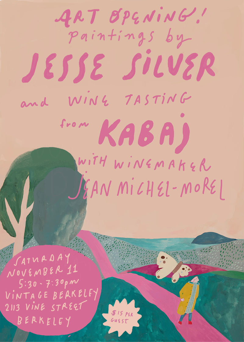 Jesse Silver Art Opening & Kabaj Tasting @ Vine November 11