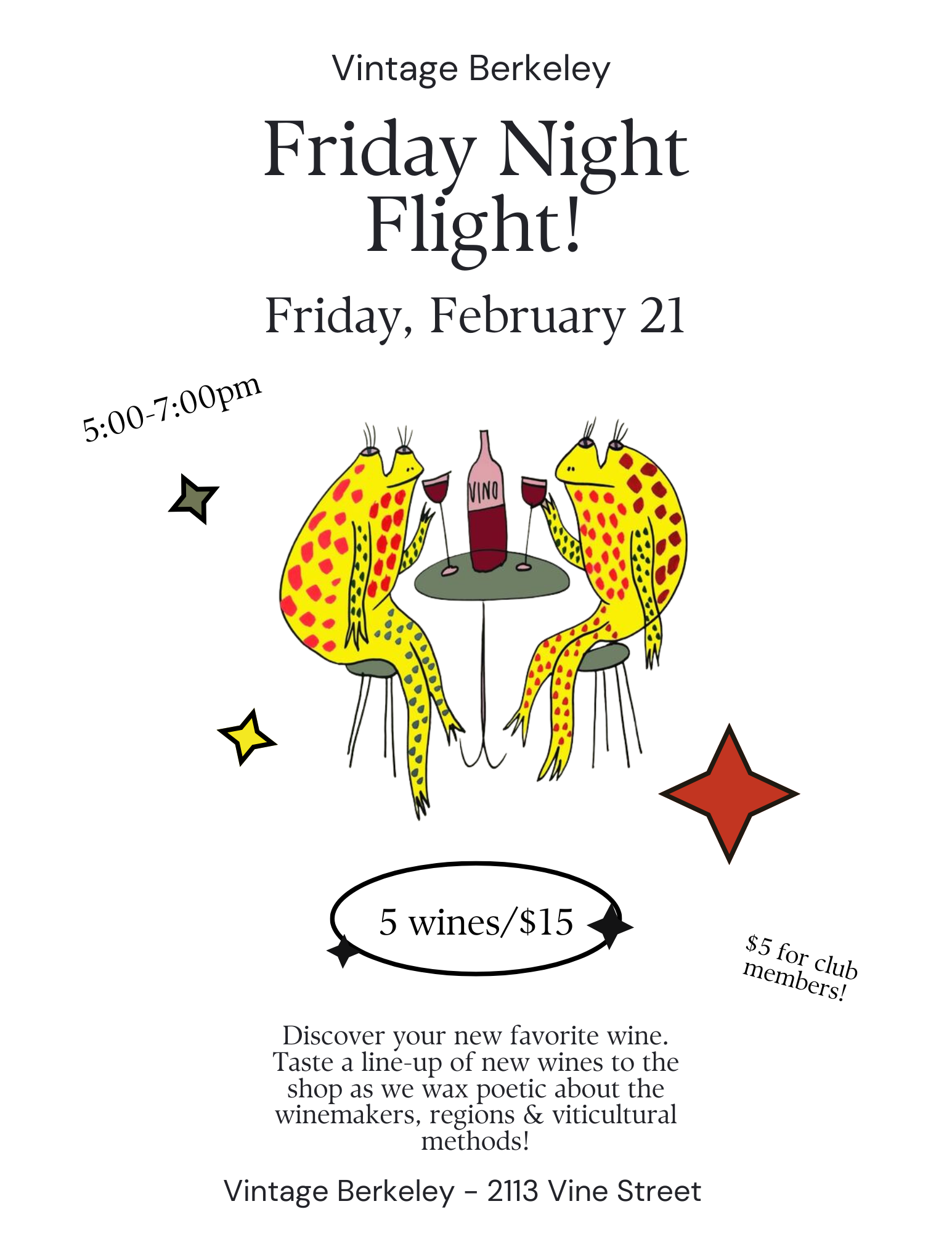 Friday Night Flight @ Vine St. Friday, February 21st
